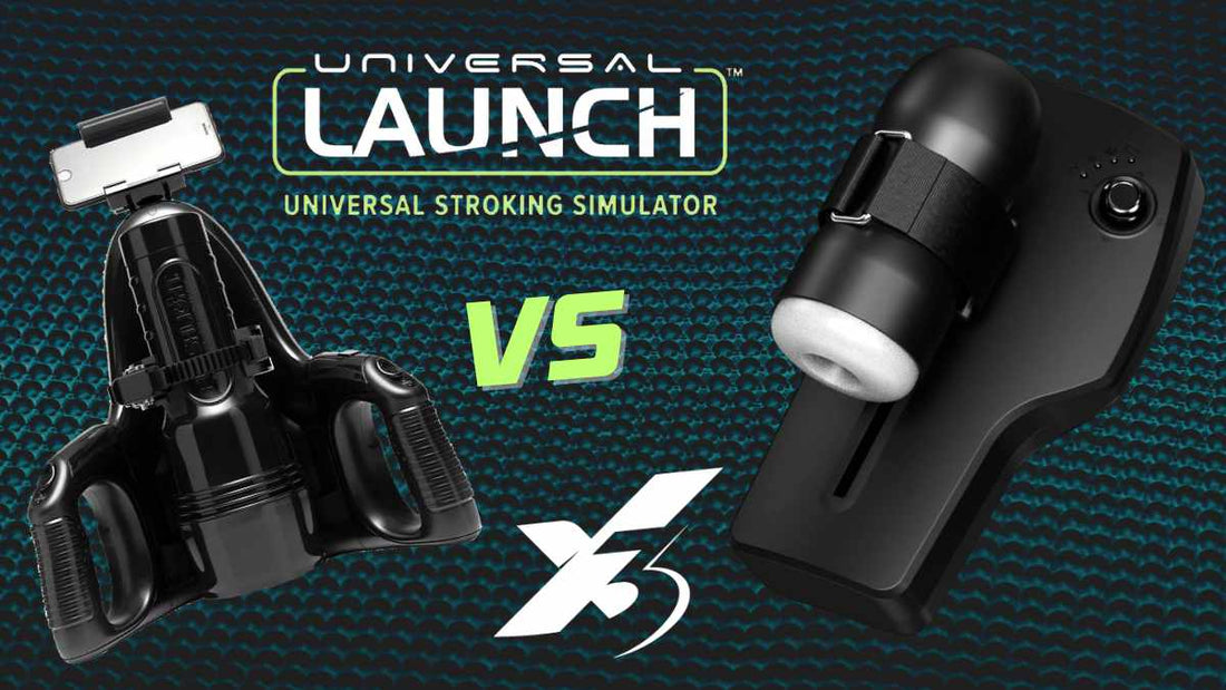 Fleshlight Universal Launch vs. Erojoy X3